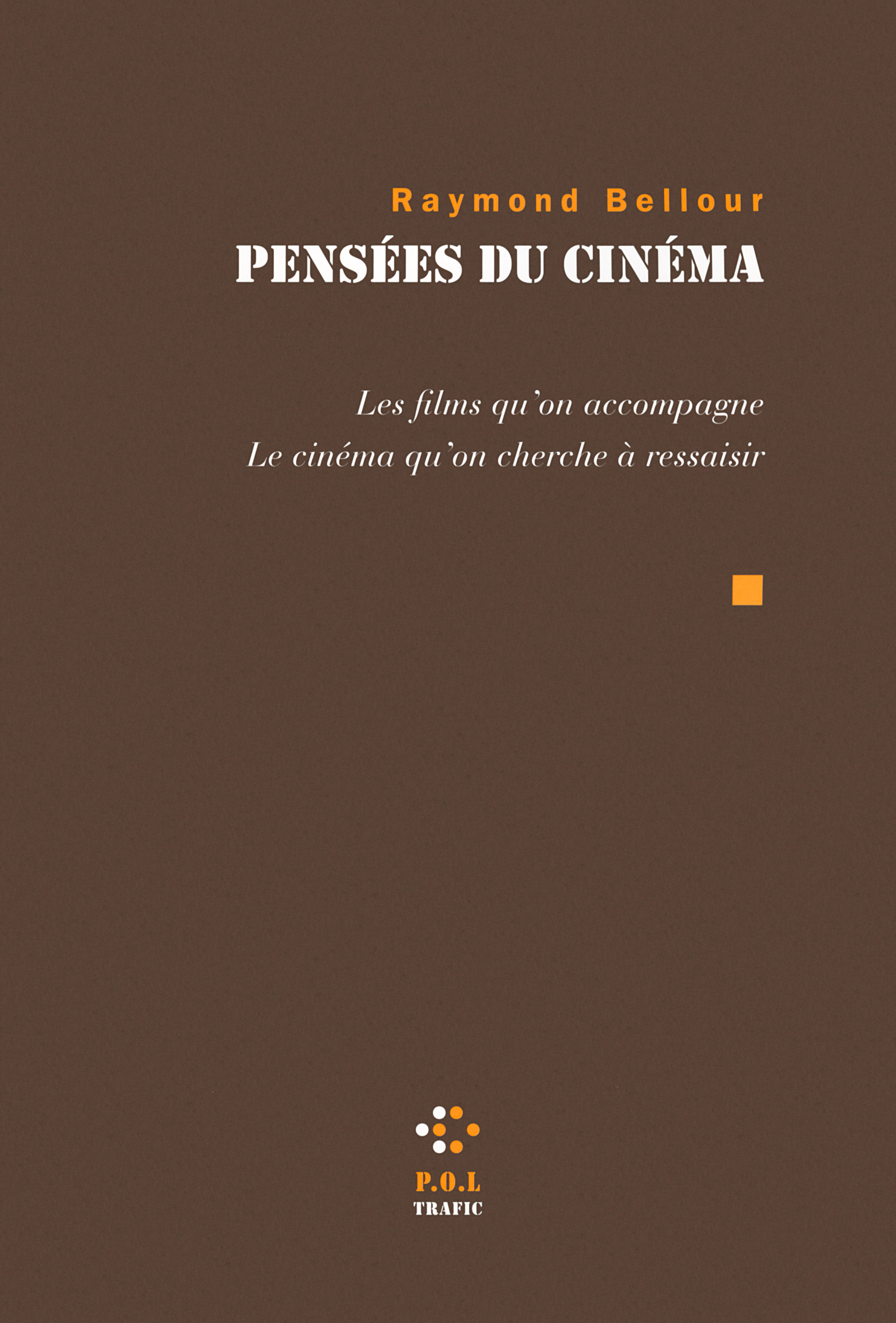 Pensées du cinéma