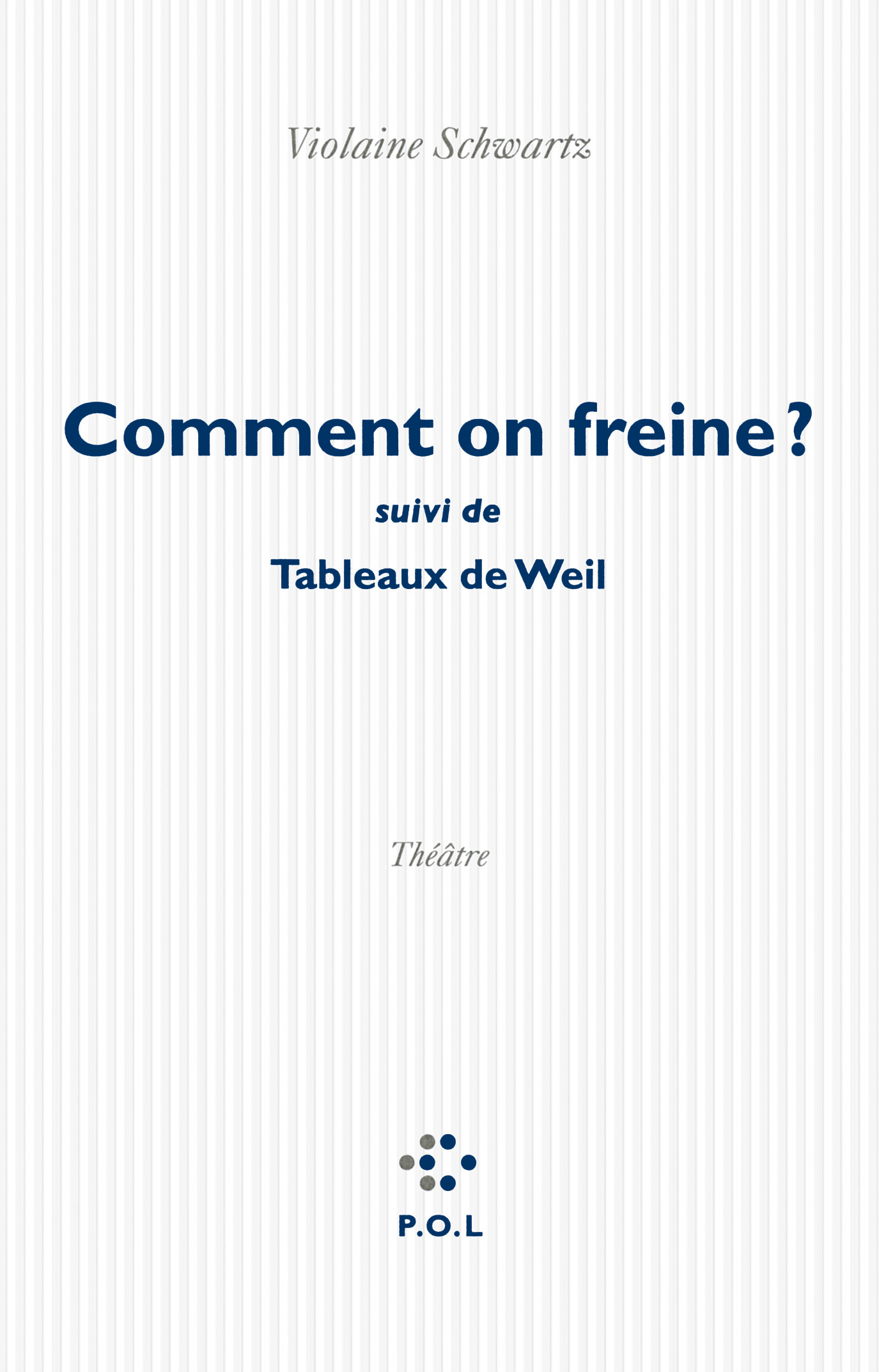 Comment on freine ?/Tableaux de Weil