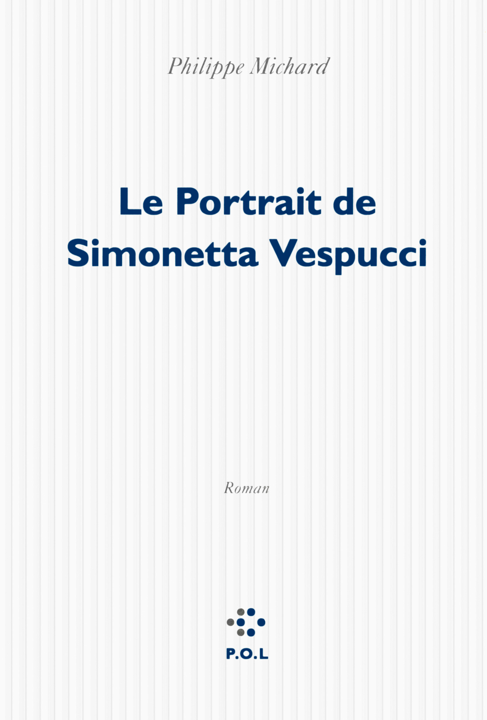 Le Portrait de Simonetta Vespucci