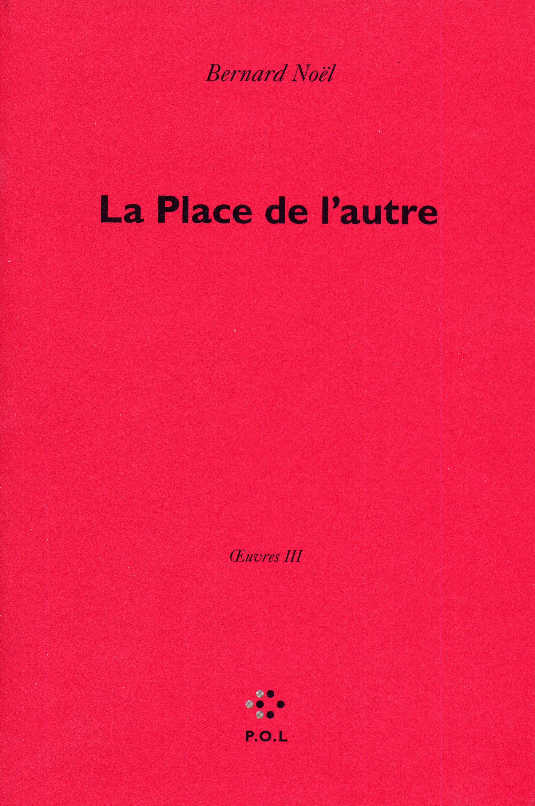 La Place de l'autre