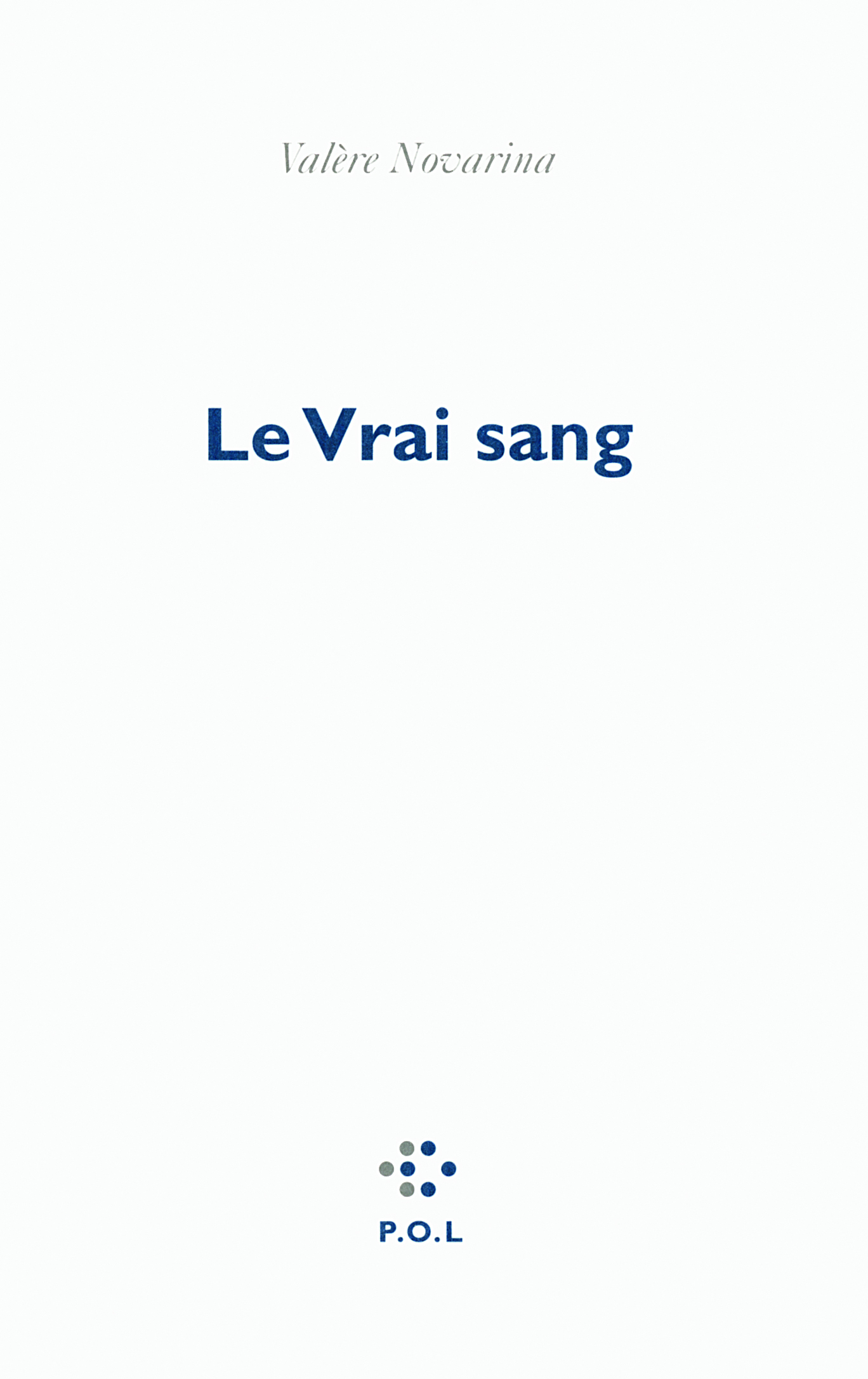 Le Vrai sang