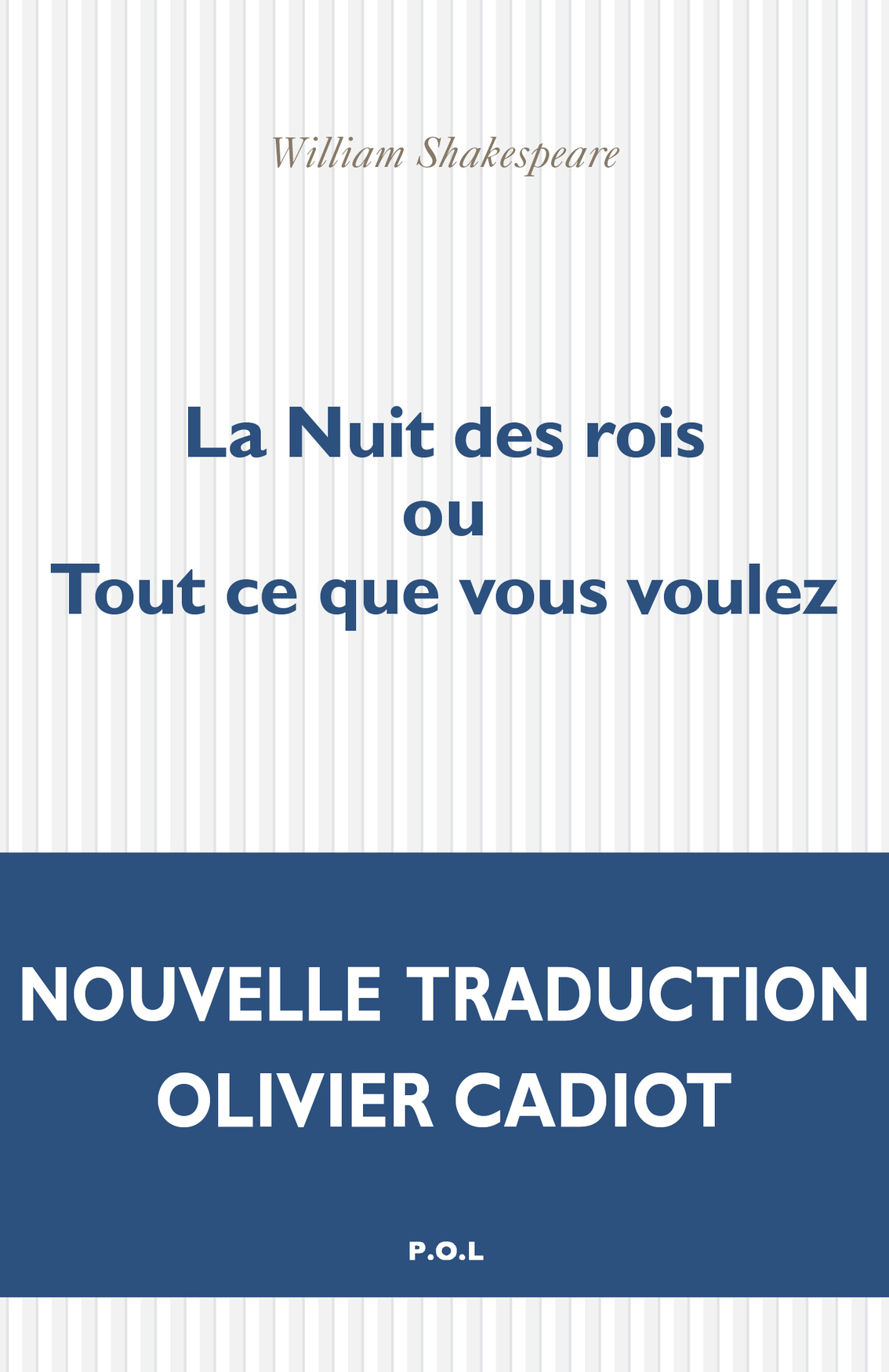 La Nuit des rois ou Tout ce que vous voulez