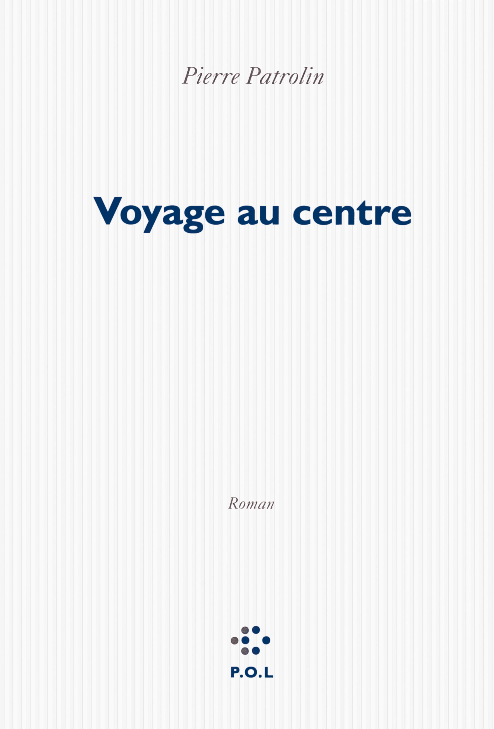 Voyage au centre