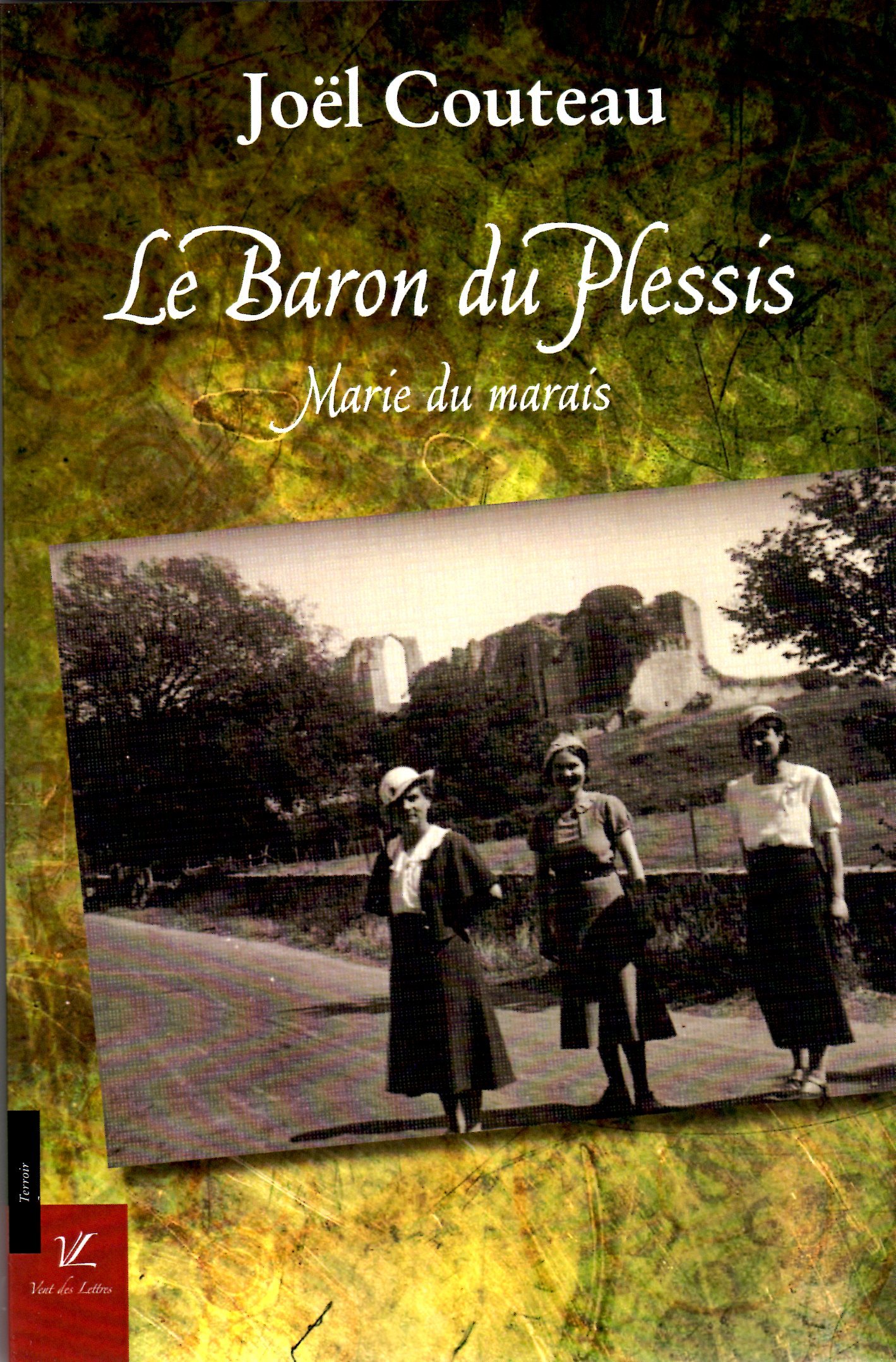 Le baron du Plessis (Marie du marais)