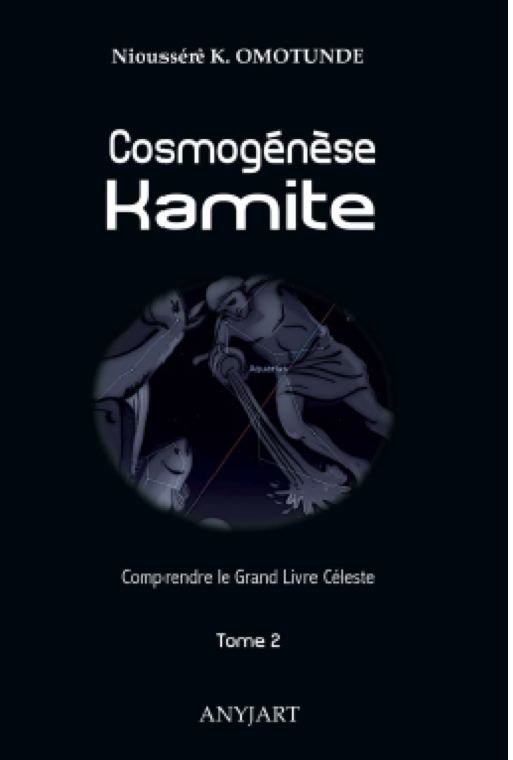 Cosmogénèse Kamite tome 2