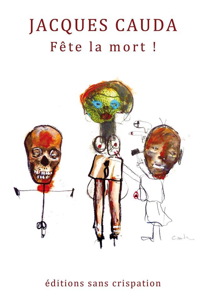 Fête la mort !