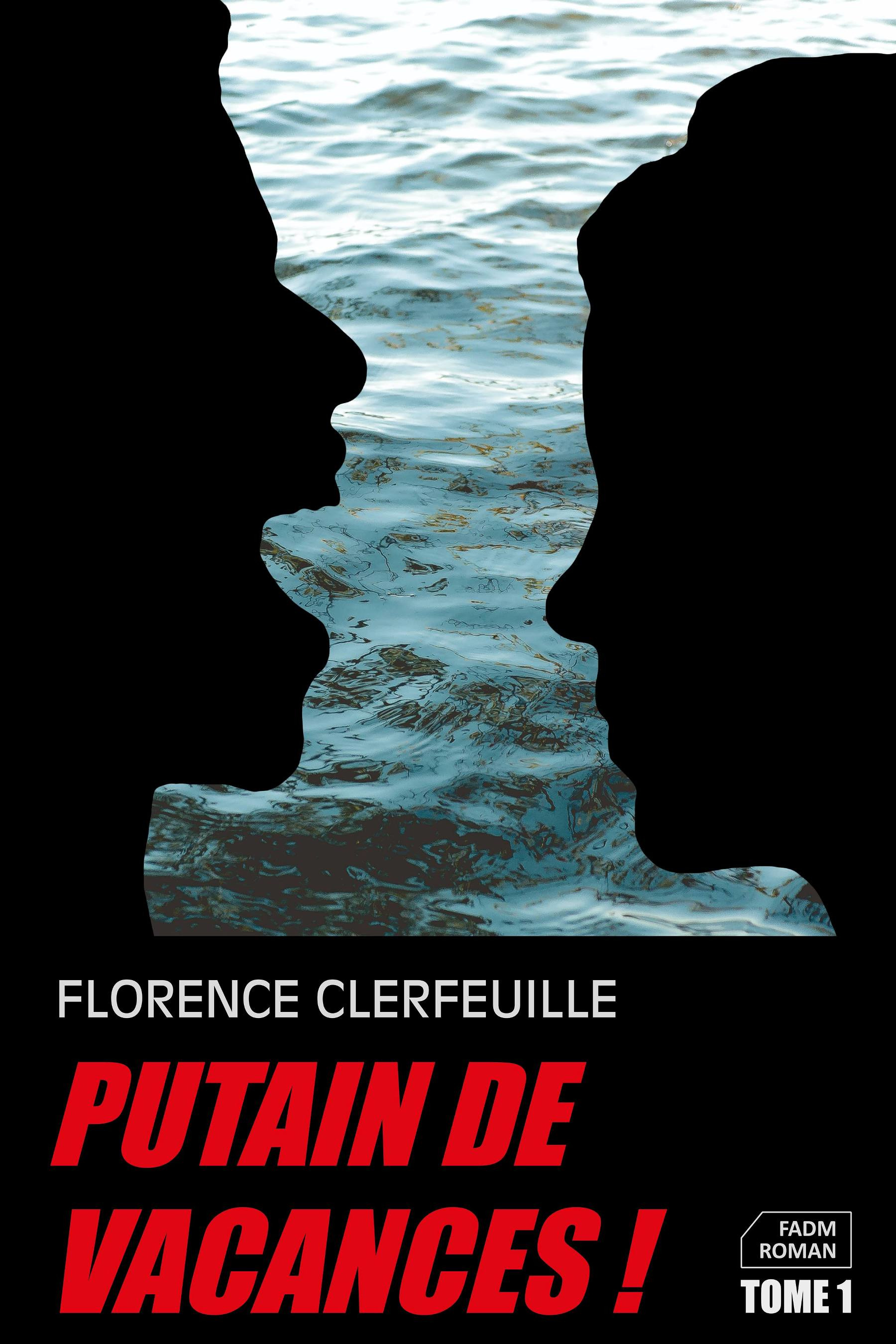 Putain de vacances !