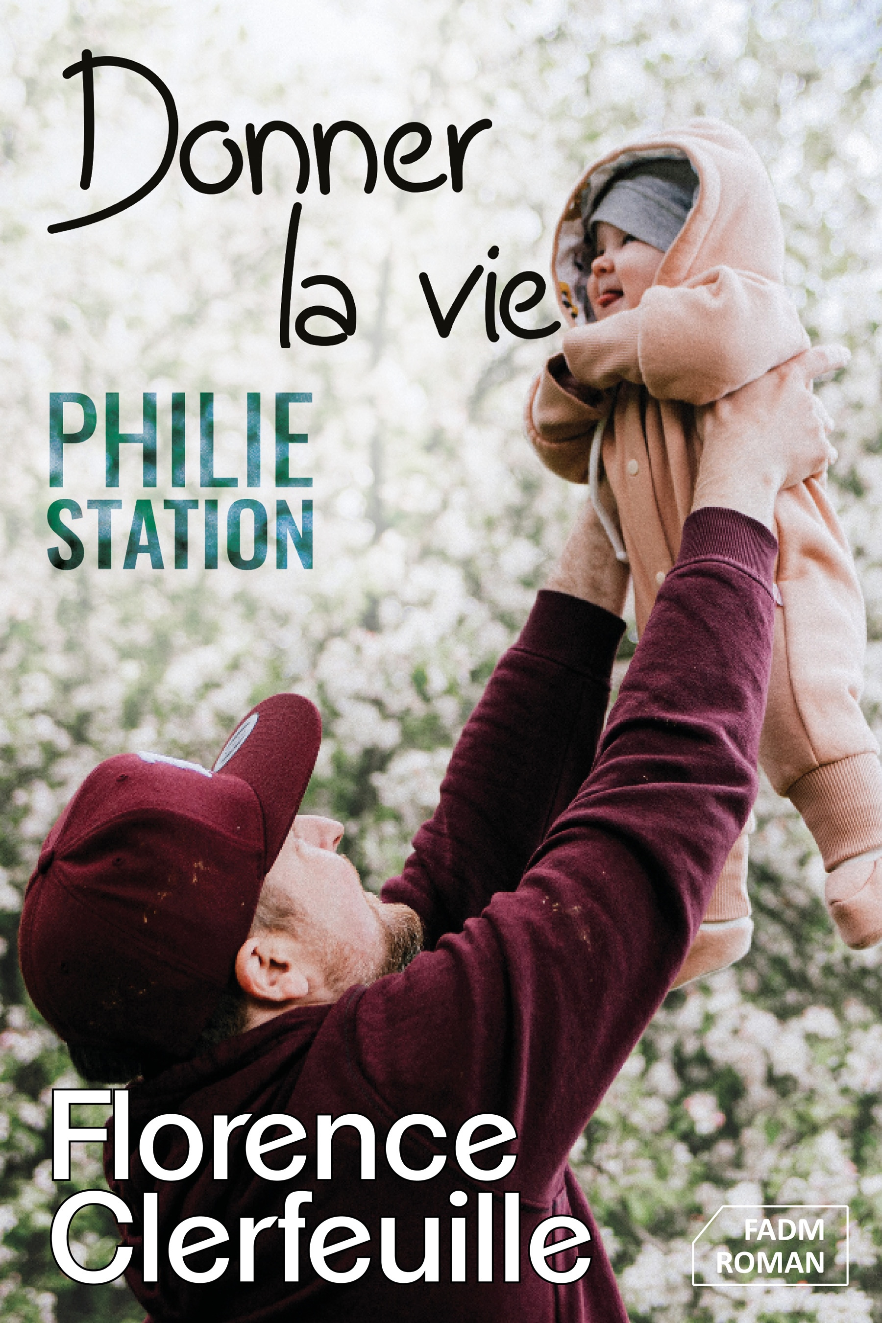 Donner la vie (série Philie Station)