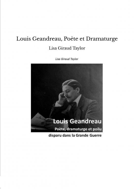 Louis Geandreau, Poète et Dramaturge