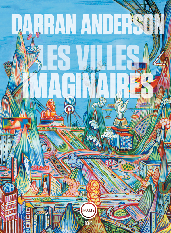 LES VILLES IMAGINAIRES