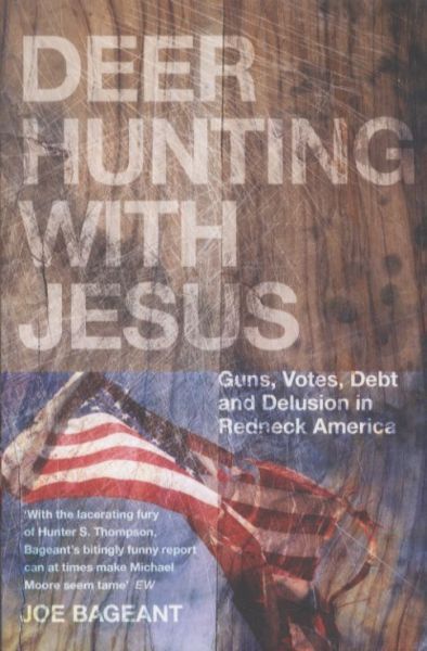 Deer Hunting with Jesus