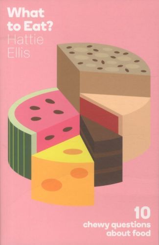 What to Eat: Ten Chewy Questions About Food and Drink