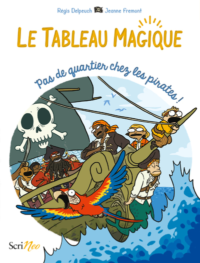 Tableau magique - Pas de quartier pour les pirates