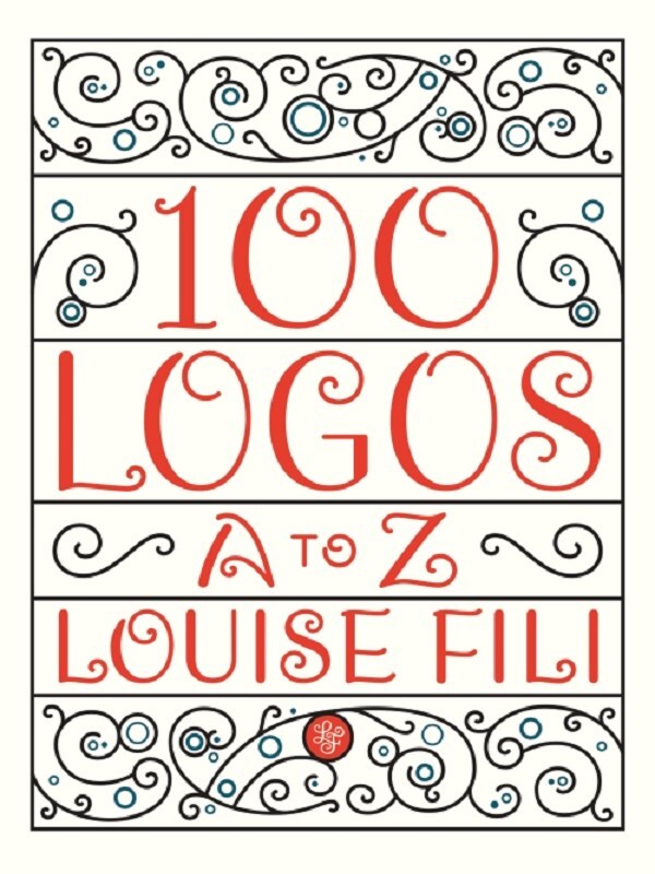 100 Logos A to Z by Louise Fili /anglais