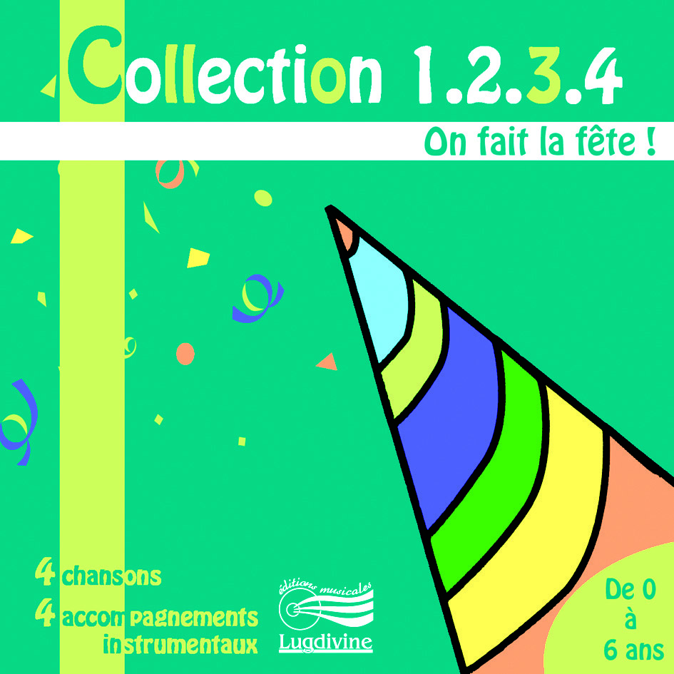 Collection 1,2,3,4 : On fait la fête !