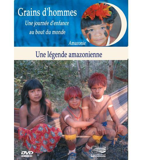 DVD Grains d'hommes - Une légende amazonienne