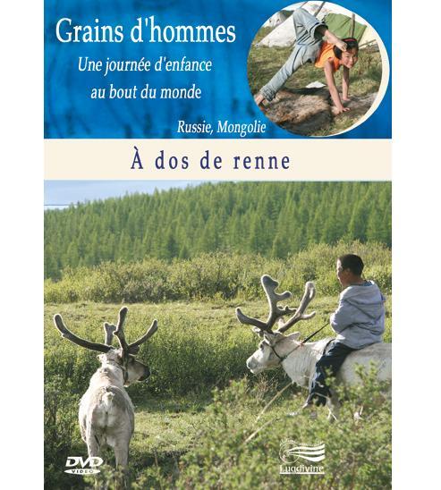 DVD Grains d'hommes - A dos de renne