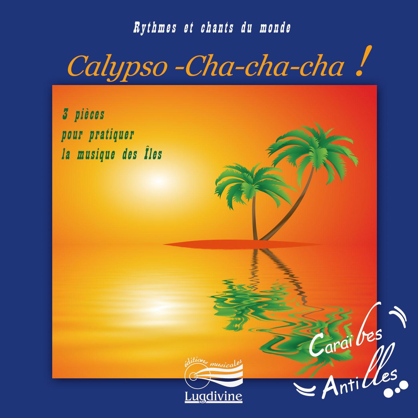 Rythmes et Chants du monde - Antilles et Caraïbes
