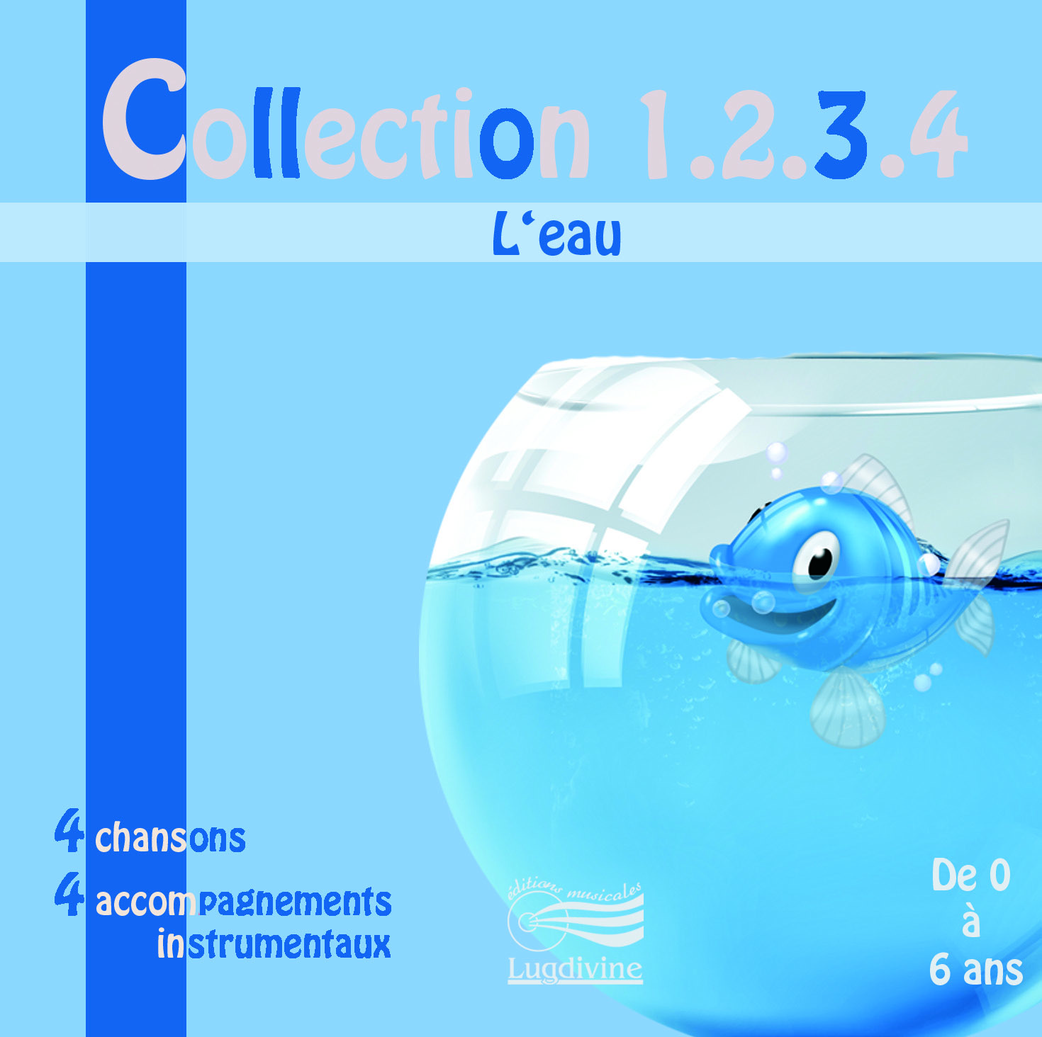 Collection 1,2,3,4 : L'Eau