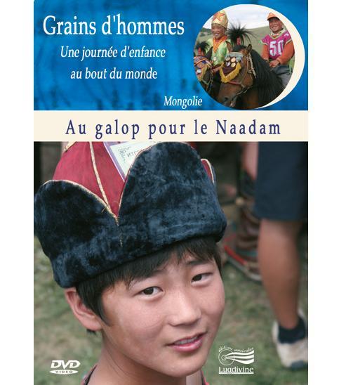 DVD Grains d'hommes - Au galop pour le Naadam