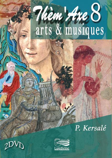 Thèm'Axe 8 - Arts et musiques DVD