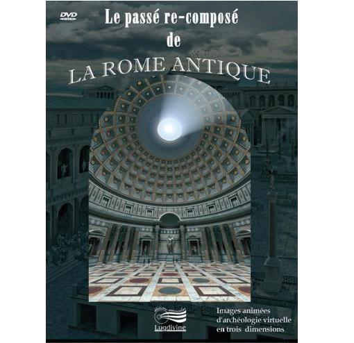 Le passé re-composé de la rome antique