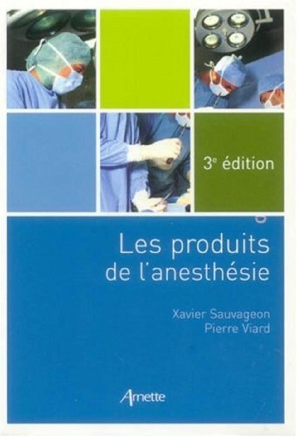 PRODUIT DE L ANESTHESIE 2EME EDITION