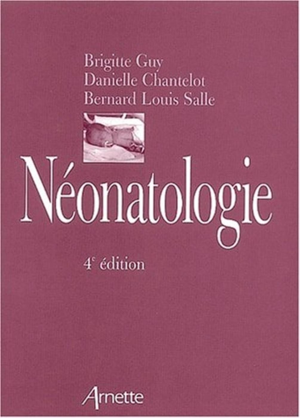 NEONATOLOGIE  4EME EDITION