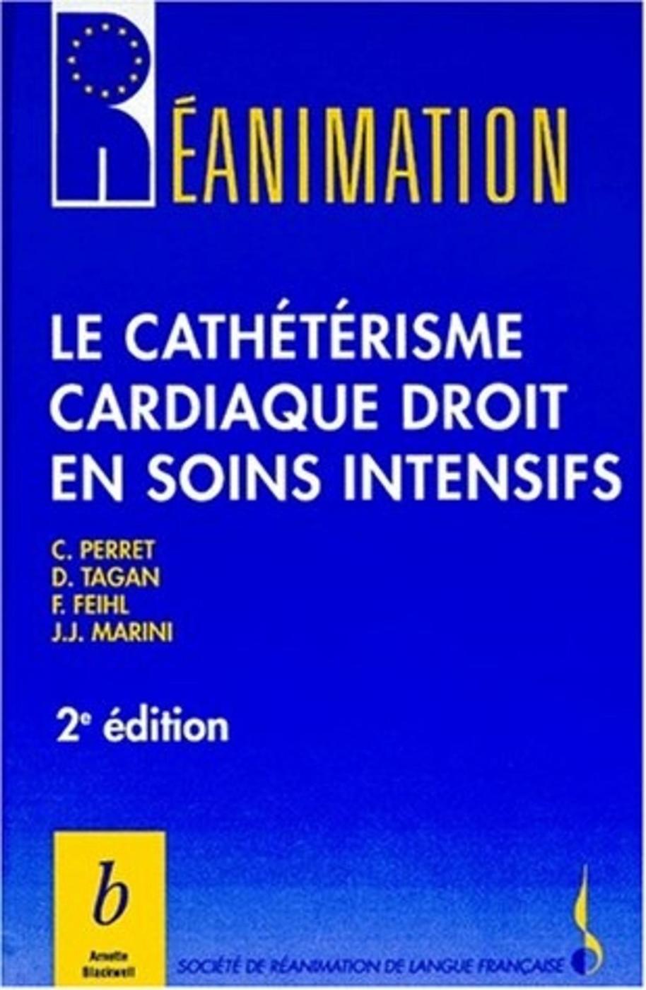LE CATHETERISME CARDIAQUE DROIT EN SOINS INTENSIFS