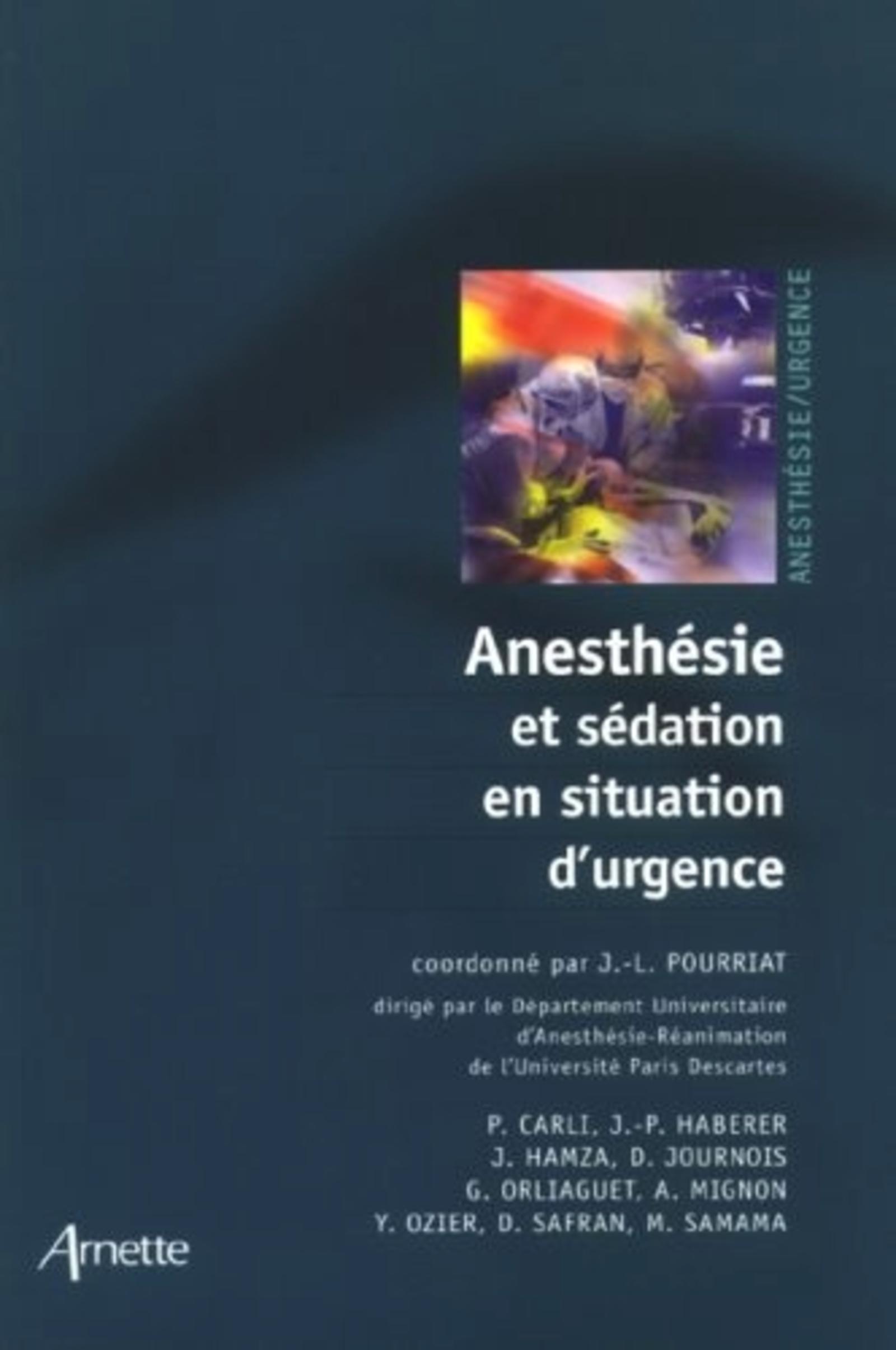 Anesthésie et sédation en situation d'urgence