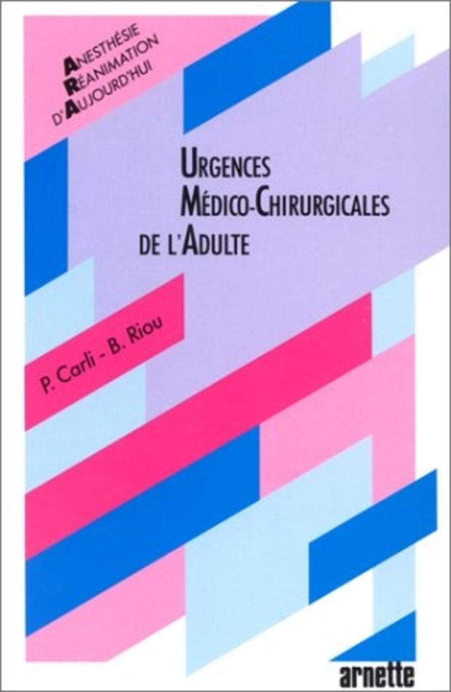 URGENCES MEDICO CHIRURGICALES DE L ADULTE