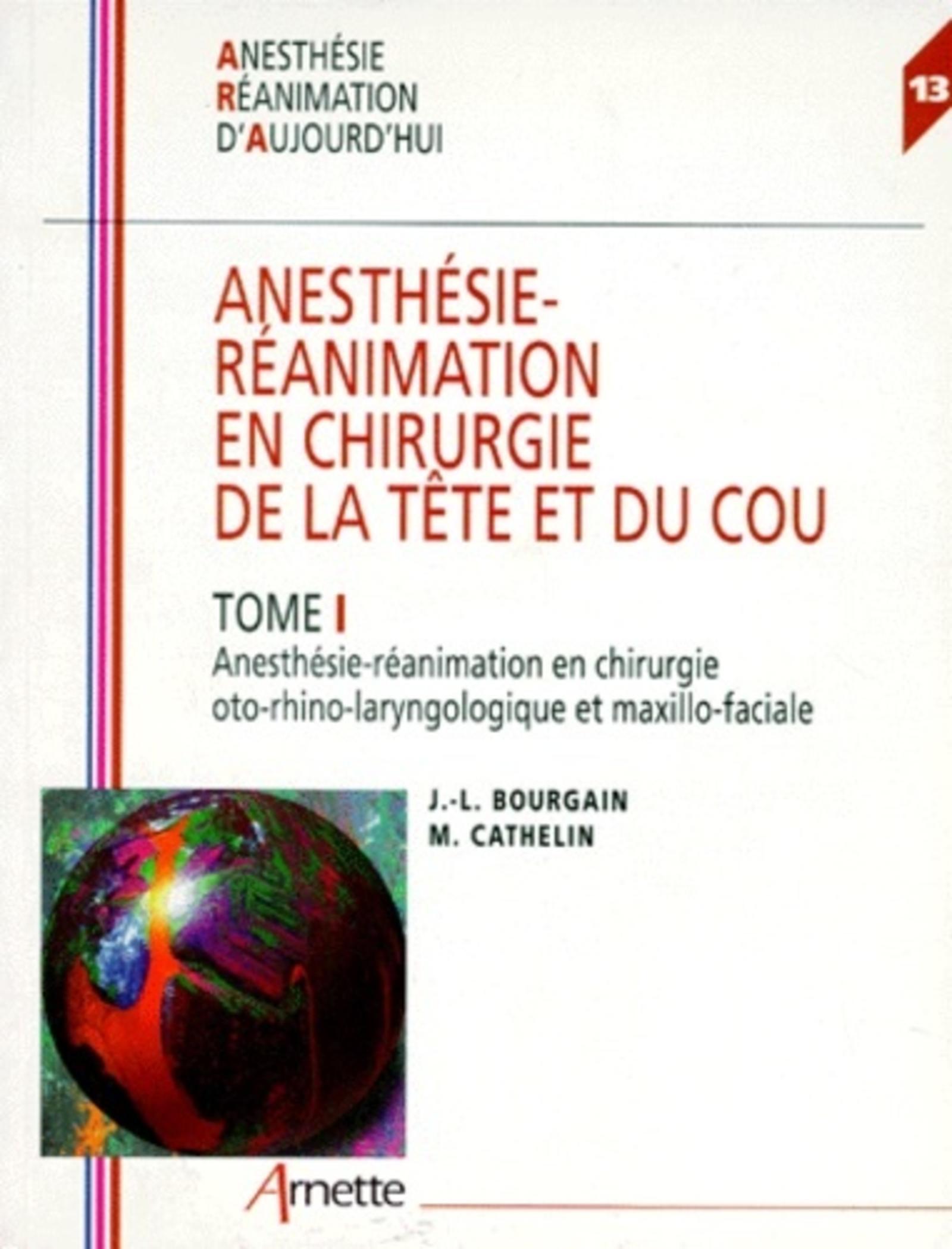 ANESTHESIE REANIMATION EN CHIRURGIE DE LA TETE ET DU COU