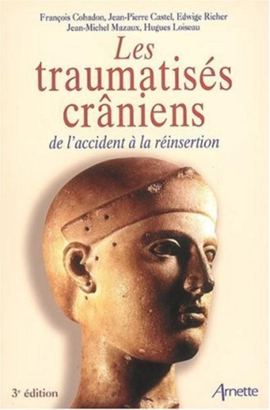 TRAUMATISES CRANIENS 2E EDITION