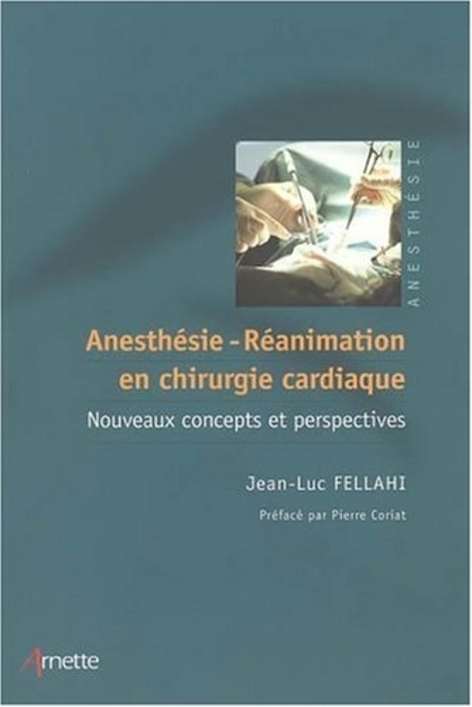 Anesthésie, réanimation en chirurgie cardiaque nouveaux concepts et perspectives