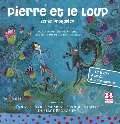PIERRE ET LE LOUP (livre + CD)