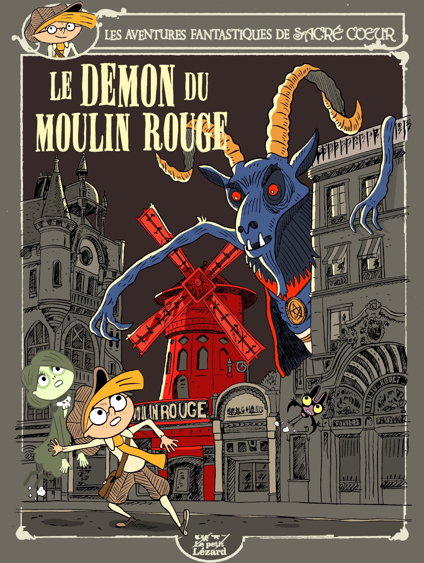 LES AVENTURES FANTASTIQUES DE SACRÉ-COEUR (VOL.17) : LE DÉMON DU MOULIN ROUGE
