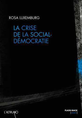 LA CRISE DE LA SOCIAL-DEMOCRATIE