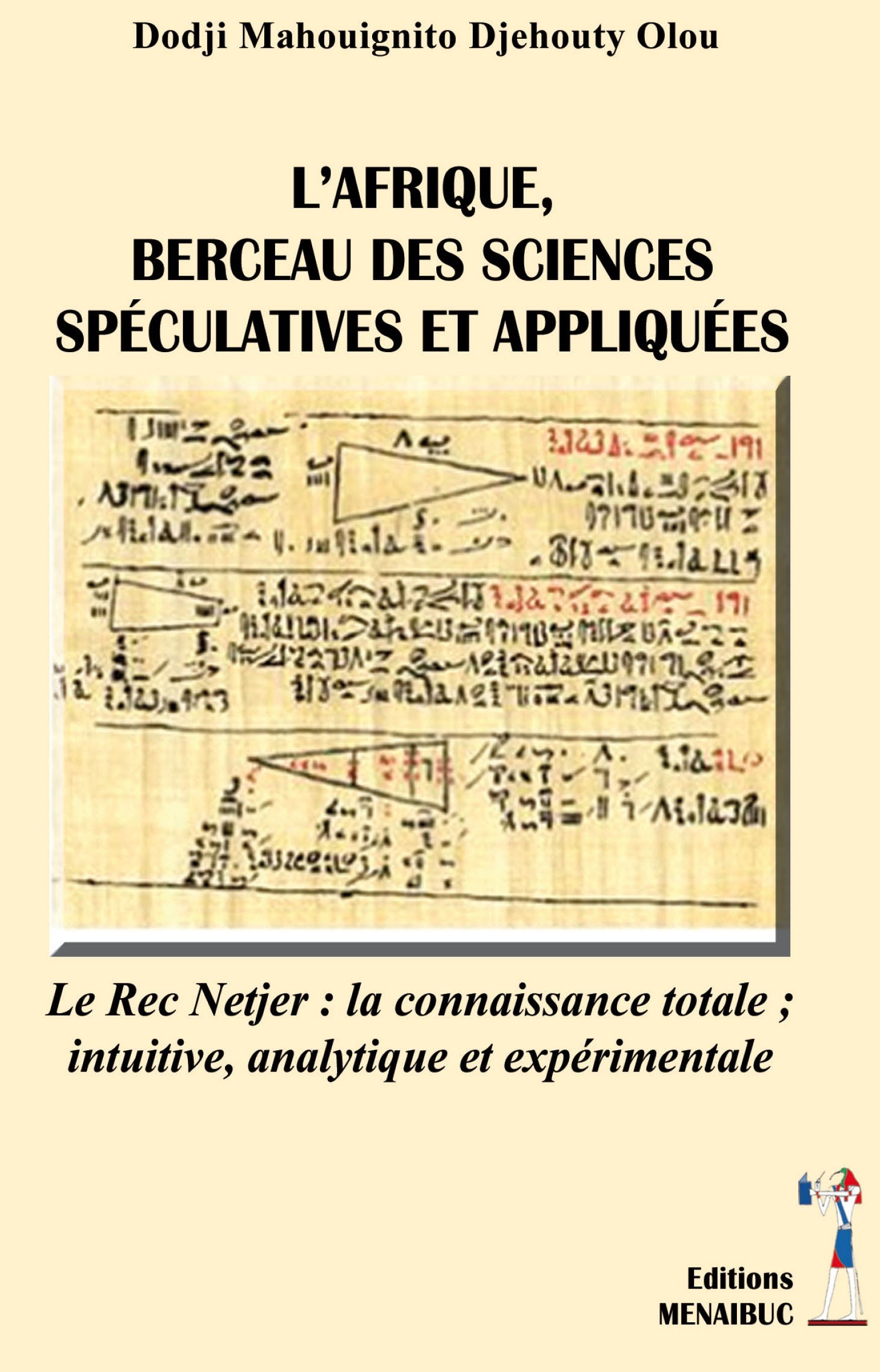 L’Afrique, berceau des sciences