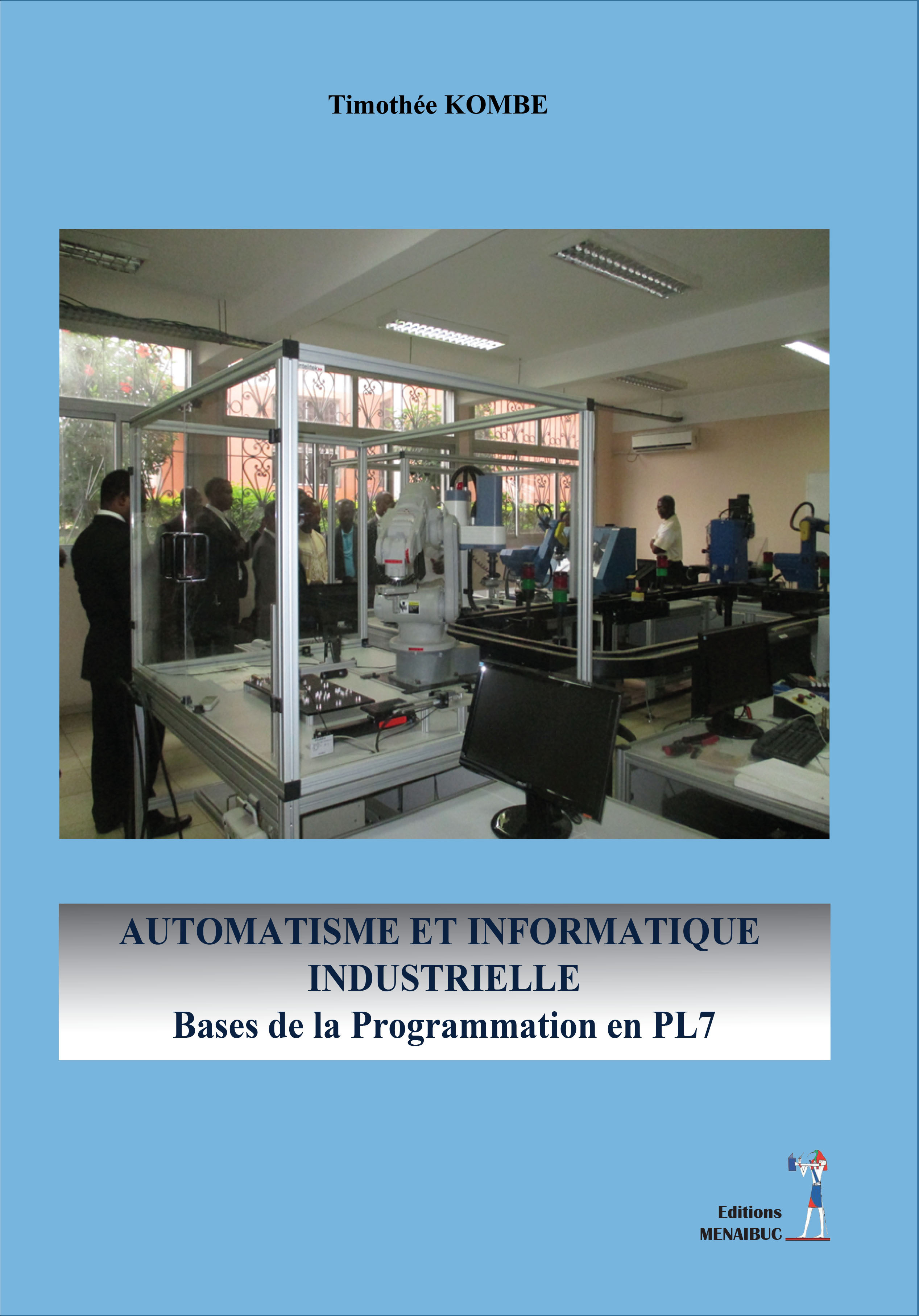 AUTOMATISME ET INFORMATIQUE INDUSTRIELLE