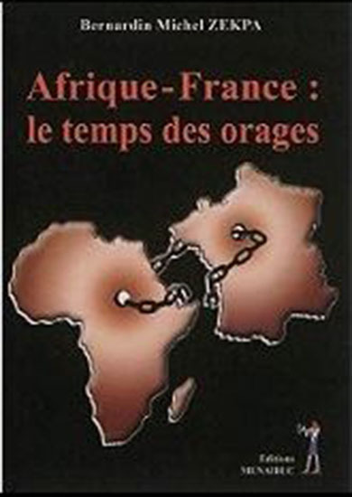 Afrique-France : le temps des orages
