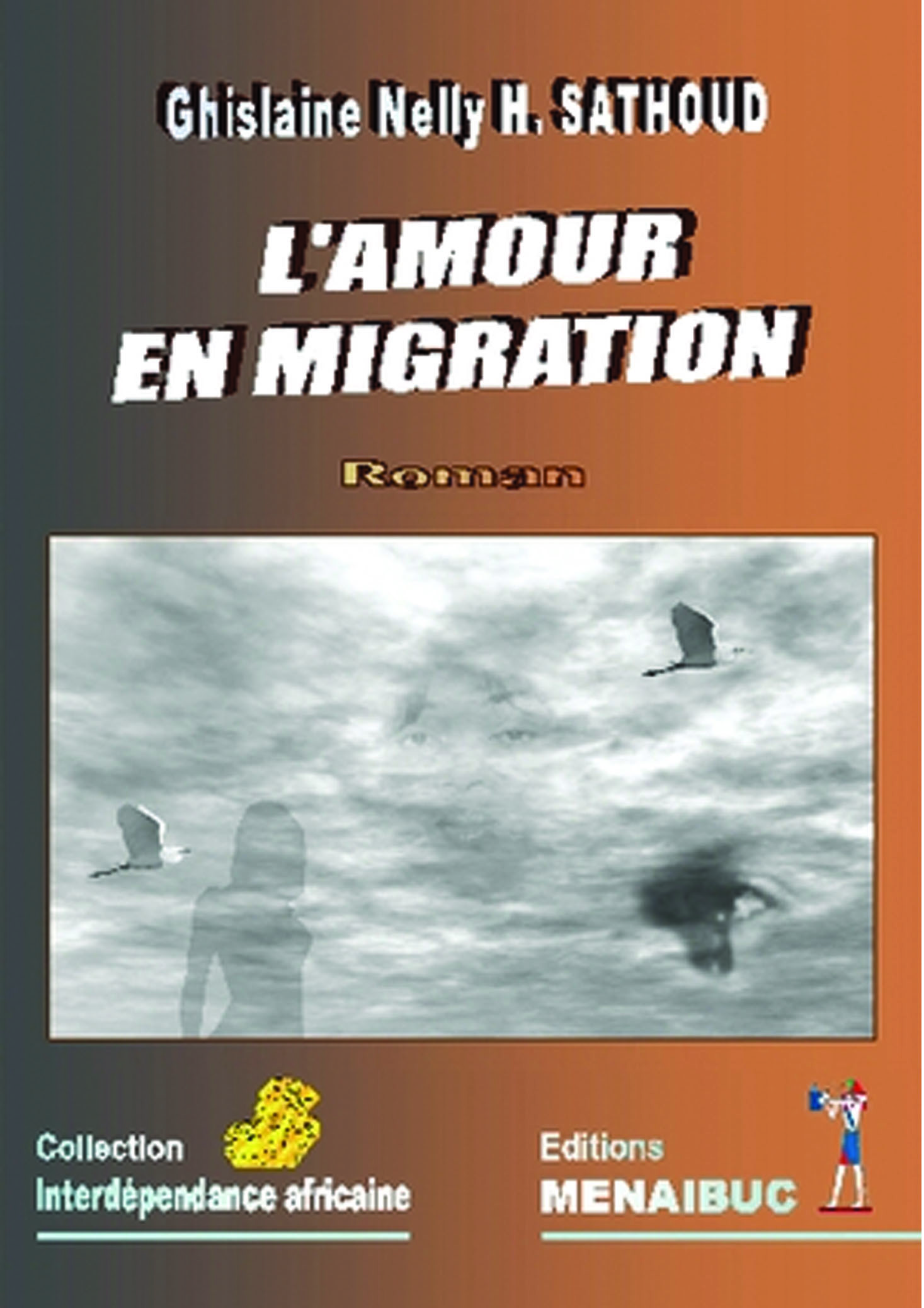 L'amour en migration