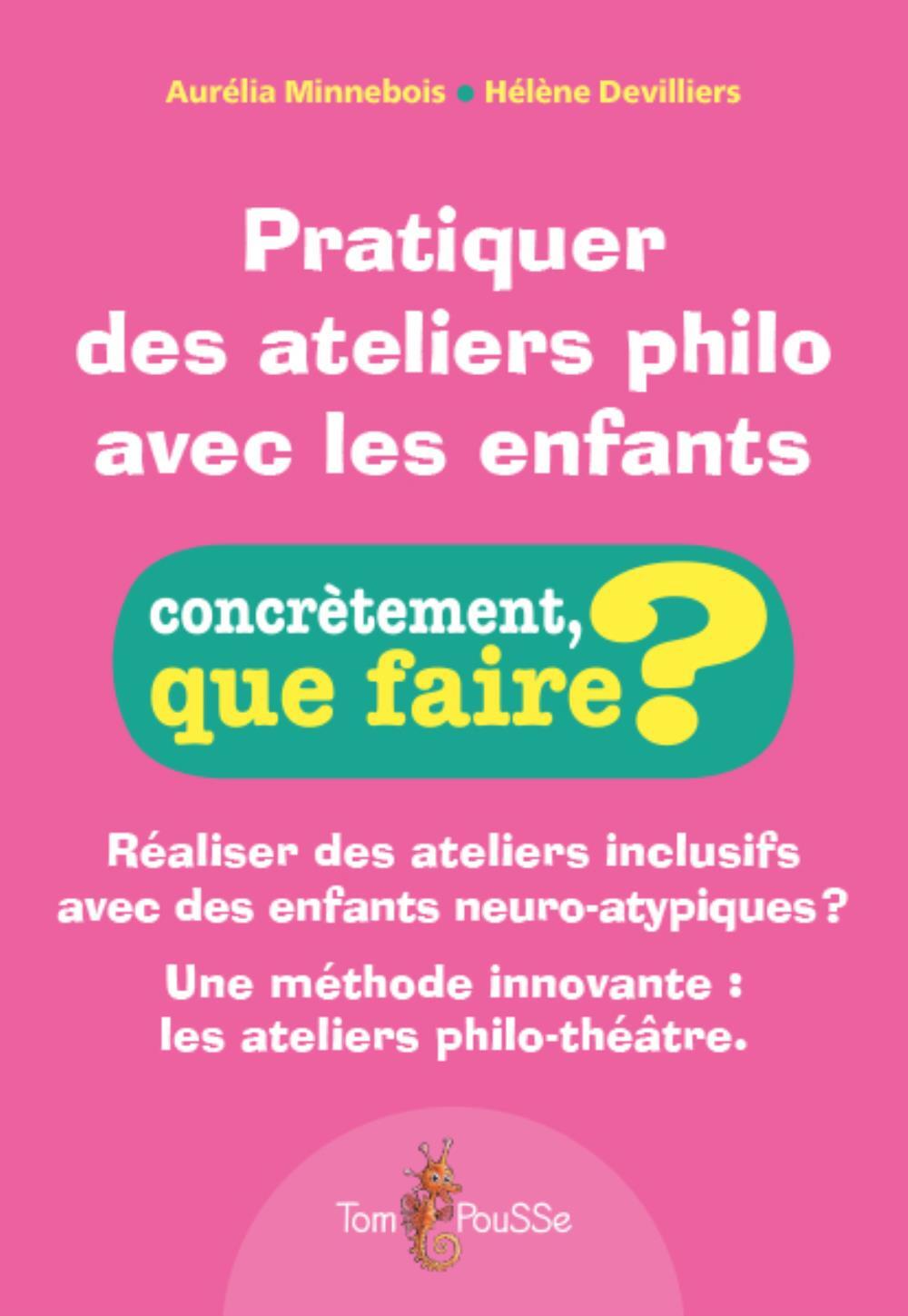 Pratiquer des ateliers philo avec les enfants