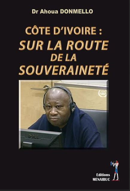 Côte d'Ivoire : Sur la route de la souveraineté