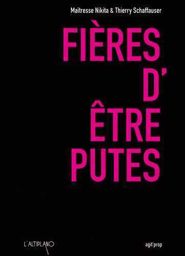 Fières d'être putes