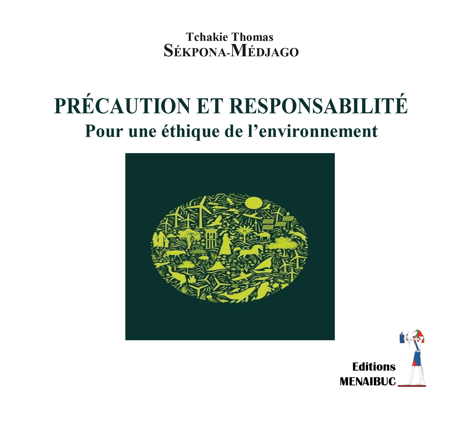 PRÉCAUTION ET RESPONSABILITÉ