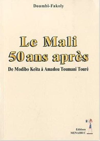 Le Mali 50 ans après