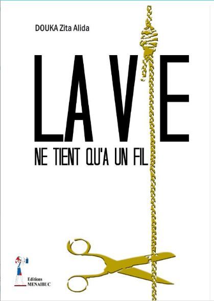 La vie ne tient qu'à un fil