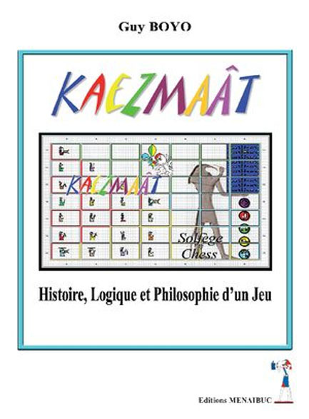 Kaezmaât histoire, logique et philosophie d'un jeu