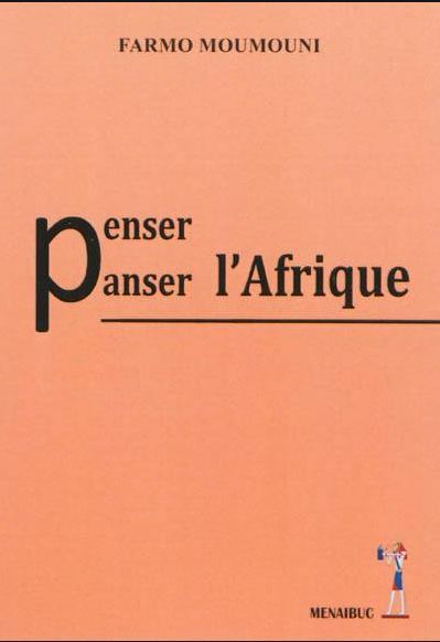 Pense, panser l'Afrique