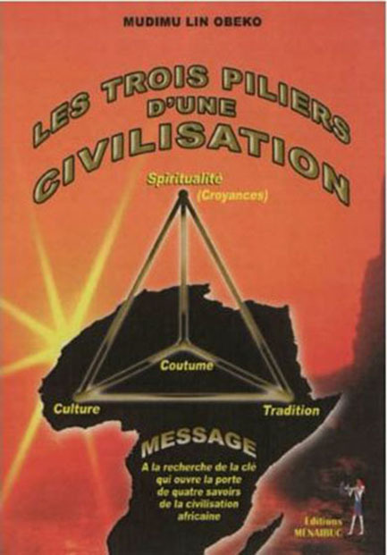 Les trois piliers d’une civilisation